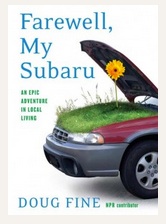 Farewell My Subaru by Doug Fine, My Book Review