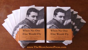 Unlimited numbers of copies of When No One Else Would Fly, by Corinne Tippett are available on Amazon.com... and if it says out of stock, just check back the next day.